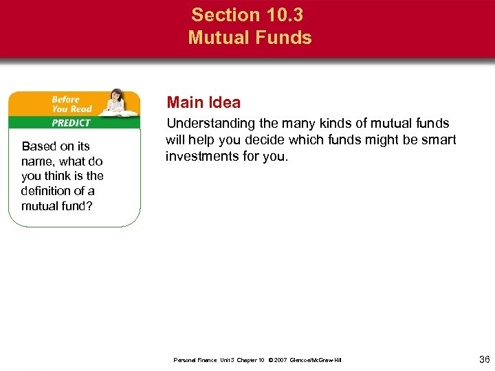 Section 10. 3 Mutual Funds Main Idea Based on its name, what do you