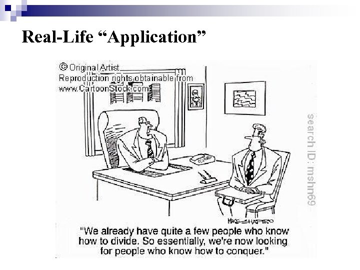 Real-Life “Application” 