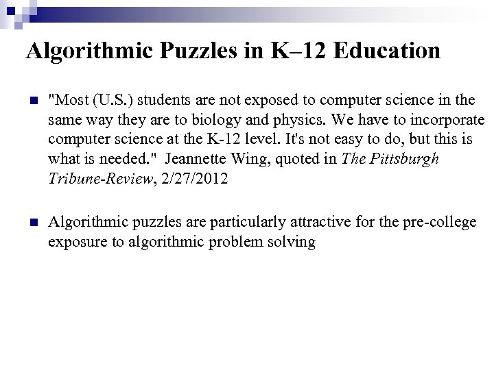 Algorithmic Puzzles in K– 12 Education n 