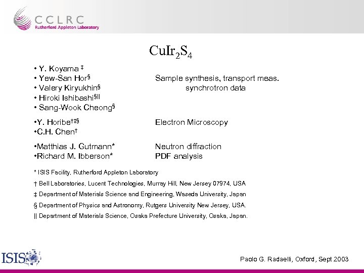 Cu. Ir 2 S 4 • Y. Koyama ‡ • Yew-San Hor§ • Valery