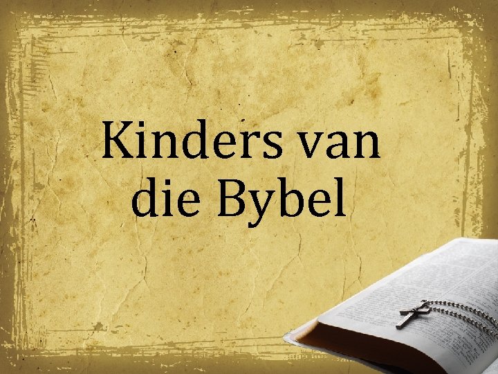 Kinders van die Bybel 