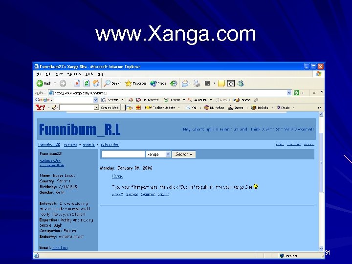 www. Xanga. com 31 