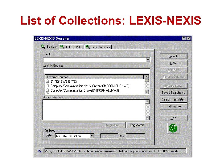 List of Collections: LEXIS-NEXIS 