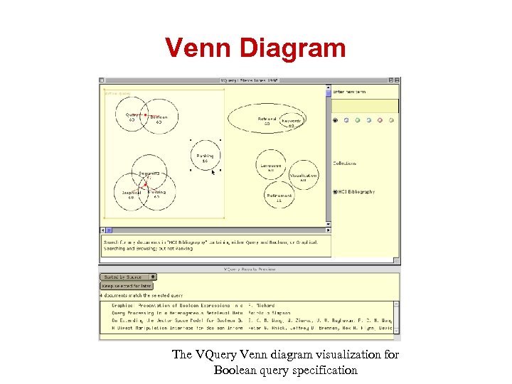 Venn Diagram The VQuery Venn diagram visualization for Boolean query specification 