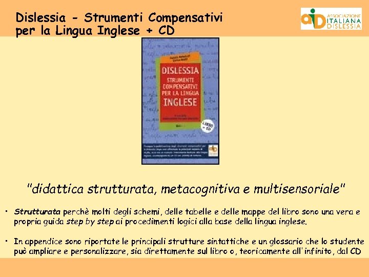 Dislessia - Strumenti Compensativi per la Lingua Inglese + CD 