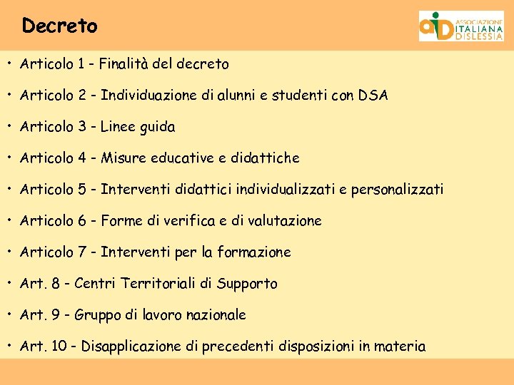 Decreto • Articolo 1 - Finalità del decreto • Articolo 2 - Individuazione di