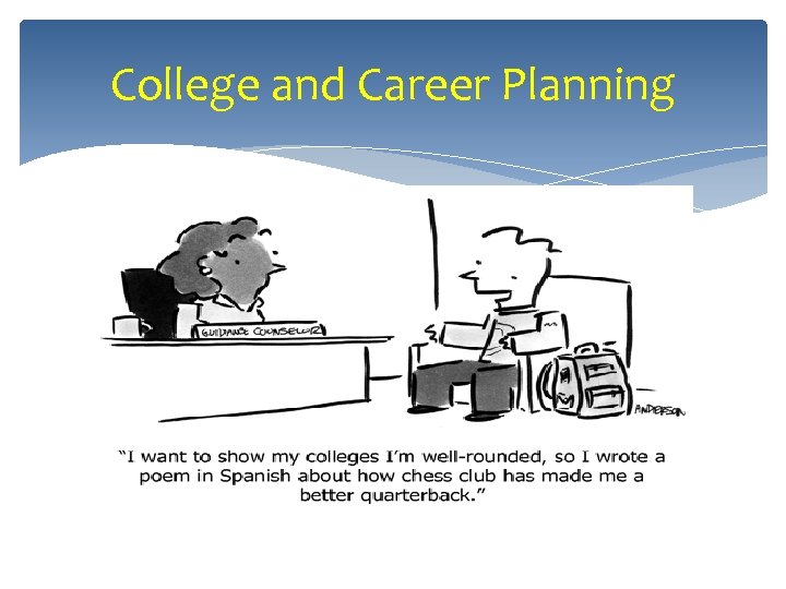 College and Career Planning 