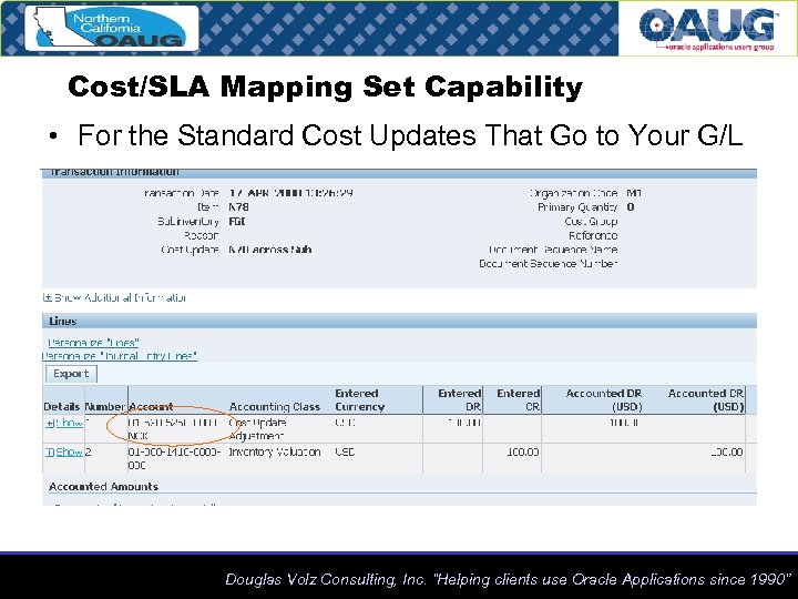 Cost/SLA Mapping Set Capability • For the Standard Cost Updates That Go to Your