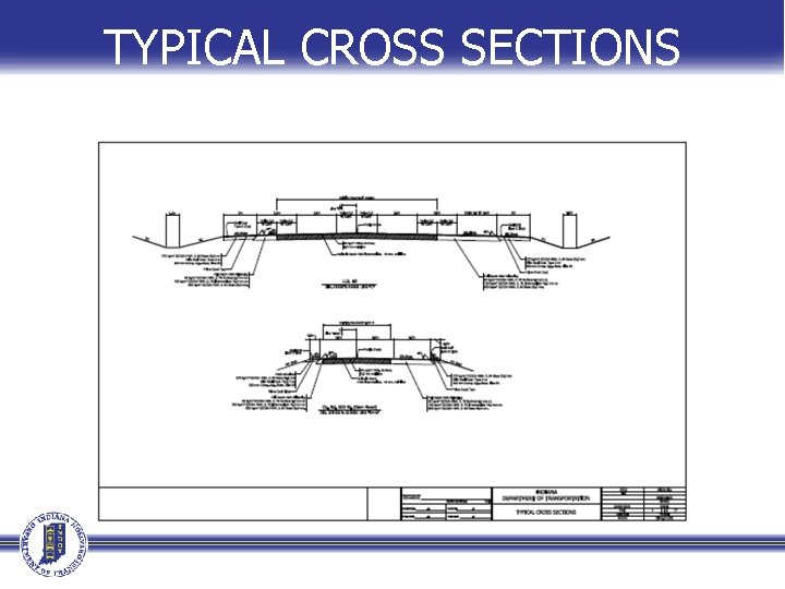 TYPICAL CROSS SECTIONS 