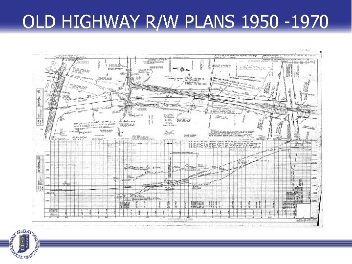 OLD HIGHWAY R/W PLANS 1950 -1970 