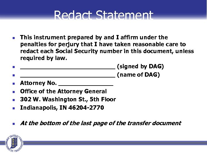 Redact Statement n This instrument prepared by and I affirm under the penalties for