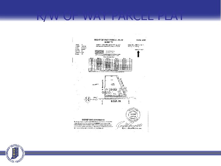 R/W OF WAY PARCEL PLAT 