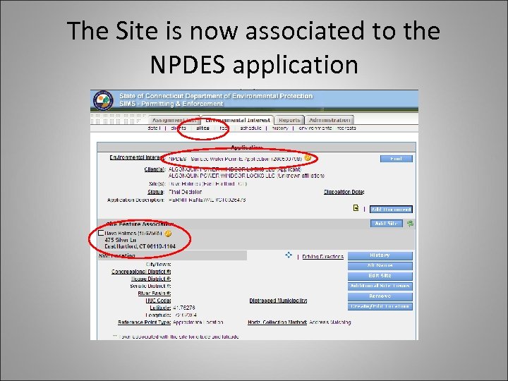 The Site is now associated to the NPDES application 