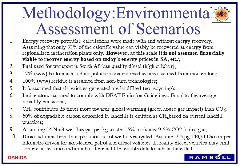Methodology: Environmental Assessment of Scenarios 1. 2. 3. 4. 5. 6. 7. 8. 9.