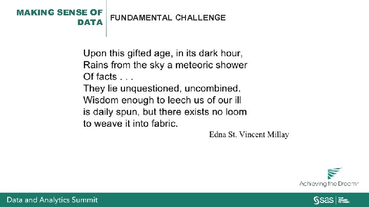 MAKING SENSE OF FUNDAMENTAL CHALLENGE DATA 