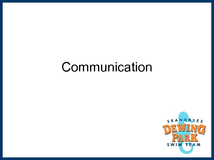 Communication 