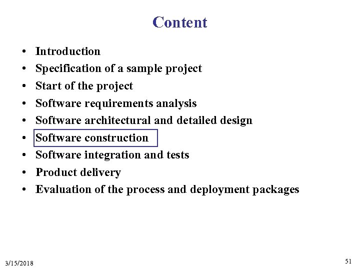 Content • • • 3/15/2018 Introduction Specification of a sample project Start of the