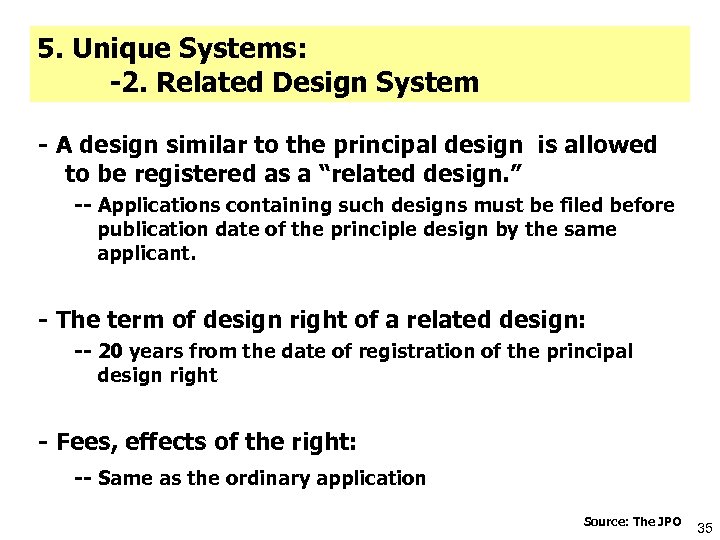 5. Unique Systems: -2. Related Design System - A design similar to the principal