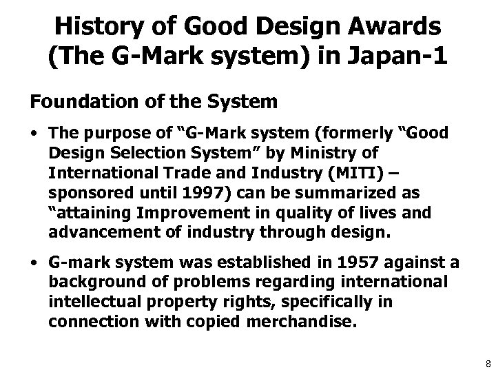 History of Good Design Awards (The G-Mark system) in Japan-1 Foundation of the System