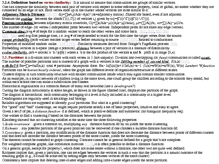 3. 2. 4. Definitions based on vertex similarity: It is natural to assume that