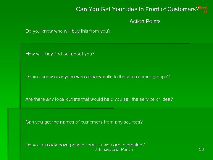 Sheet Can You Get Your Idea in Front of Customers? 13 Action Points Do