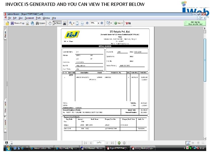 INVOICE IS GENERATED AND YOU CAN VIEW THE REPORT BELOW 