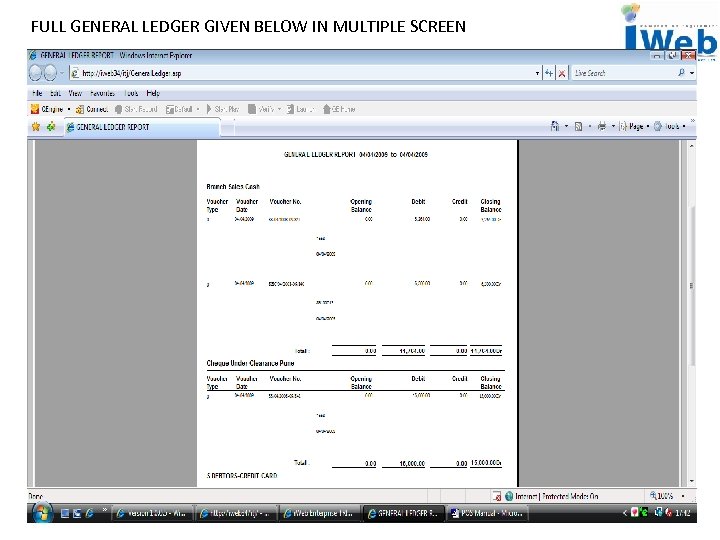 FULL GENERAL LEDGER GIVEN BELOW IN MULTIPLE SCREEN 