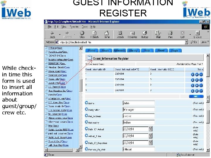 GUEST INFORMATION REGISTER While checkin time this form is used to insert all information