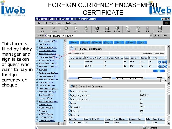 FOREIGN CURRENCY ENCASHMENT CERTIFICATE This form is filled by lobby manager and sign is