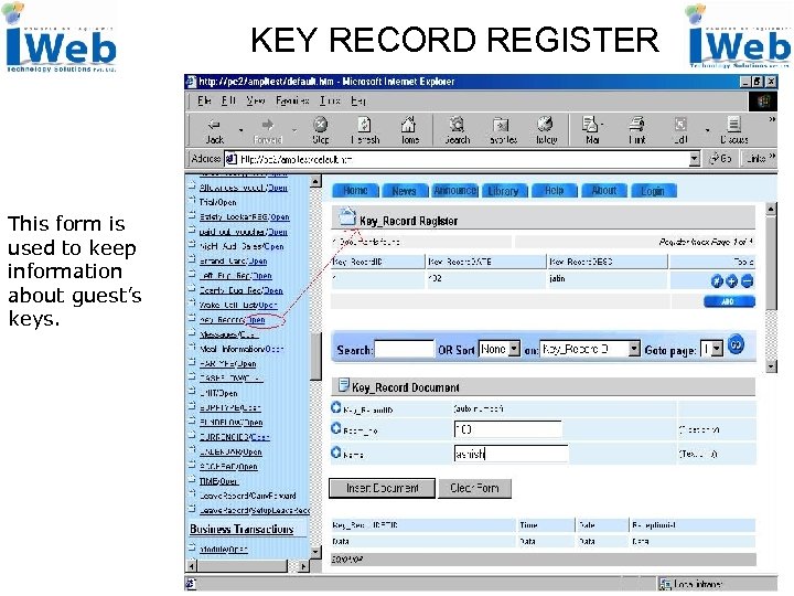 KEY RECORD REGISTER This form is used to keep information about guest’s keys. 