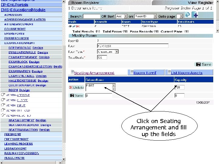 Click on Seating Arrangement and fill up the fields 