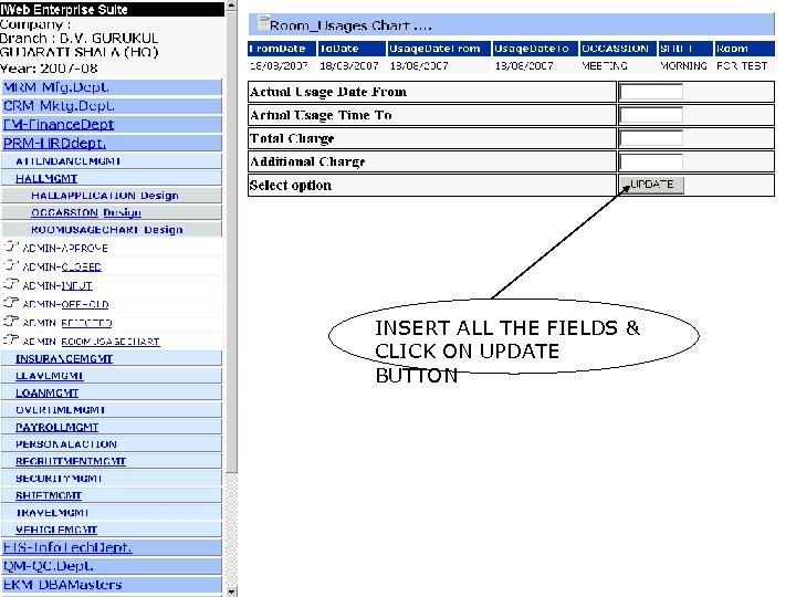 INSERT ALL THE FIELDS & CLICK ON UPDATE BUTTON 