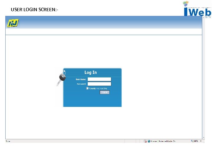 USER LOGIN SCREEN: - 