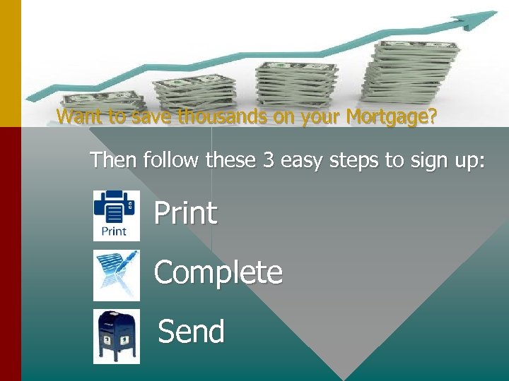 Want to save thousands on your Mortgage? Then follow these 3 easy steps to