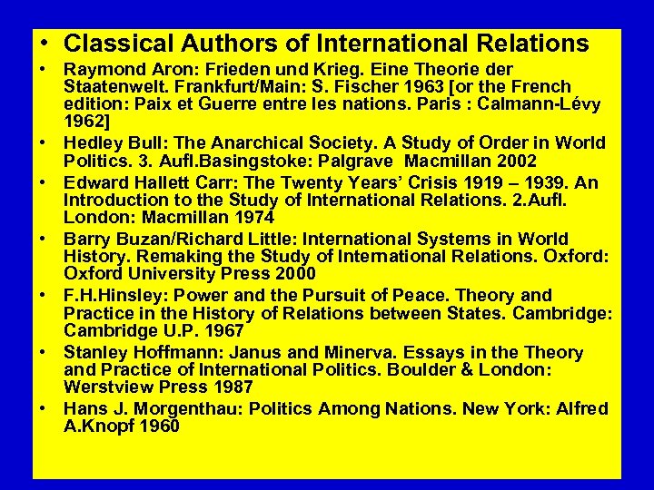  • Classical Authors of International Relations • Raymond Aron: Frieden und Krieg. Eine