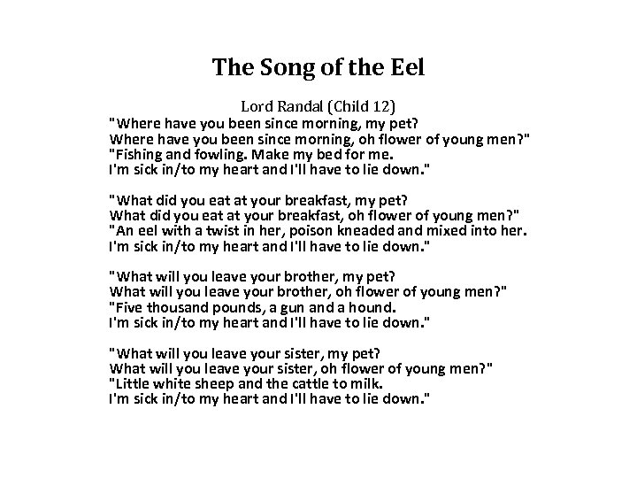 The Song of the Eel Lord Randal (Child 12) 