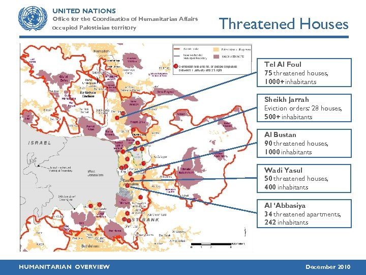 UNITED NATIONS Office for the Coordination of Humanitarian Affairs occupied Palestinian territory Threatened Houses