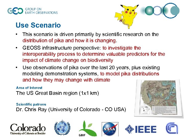 Use Scenario • This scenario is driven primarily by scientific research on the distribution