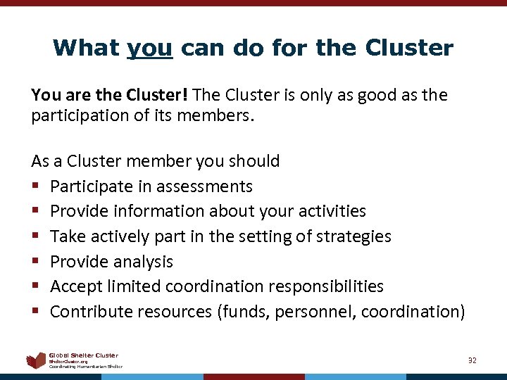 What you can do for the Cluster You are the Cluster! The Cluster is