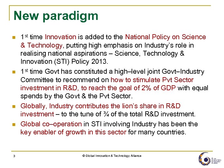 New paradigm n n 3 1 st time Innovation is added to the National