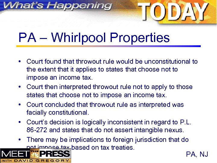 PA – Whirlpool Properties • Court found that throwout rule would be unconstitutional to