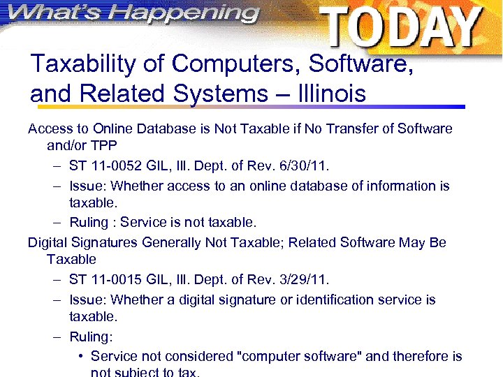 Taxability of Computers, Software, and Related Systems – Illinois Access to Online Database is