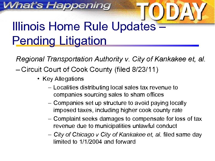 Illinois Home Rule Updates – Pending Litigation Regional Transportation Authority v. City of Kankakee