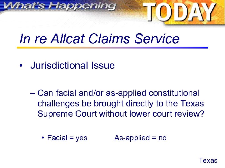 In re Allcat Claims Service • Jurisdictional Issue – Can facial and/or as-applied constitutional