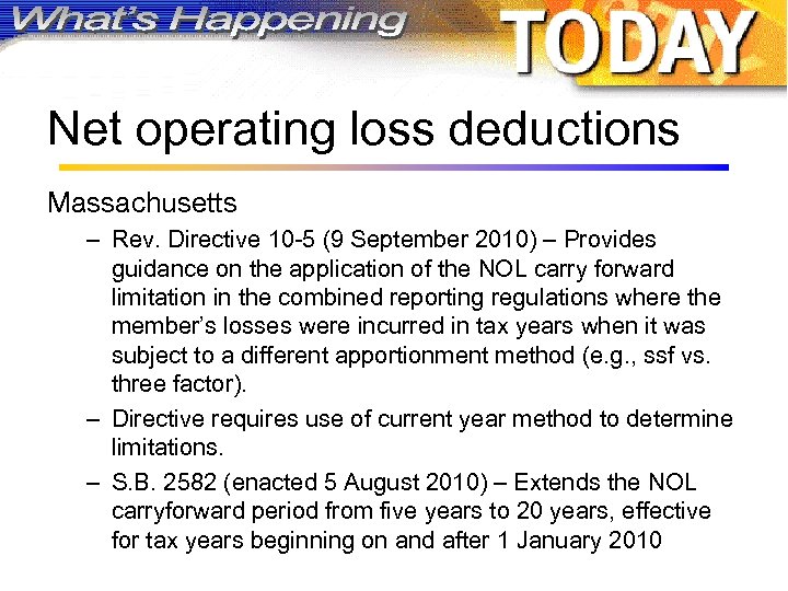 Net operating loss deductions Massachusetts – Rev. Directive 10 -5 (9 September 2010) –