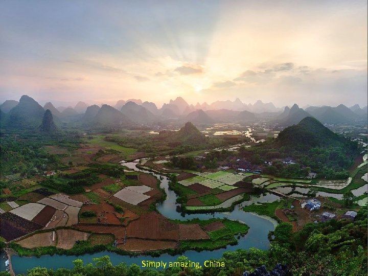 Simply amazing, China 