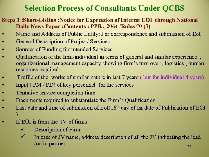Selection Process of Consultants Under QCBS Steps 1 : Short-Listing : Notice for Expression