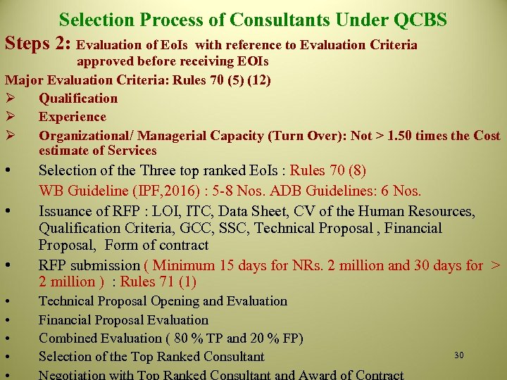Selection Process of Consultants Under QCBS Steps 2: Evaluation of Eo. Is with reference