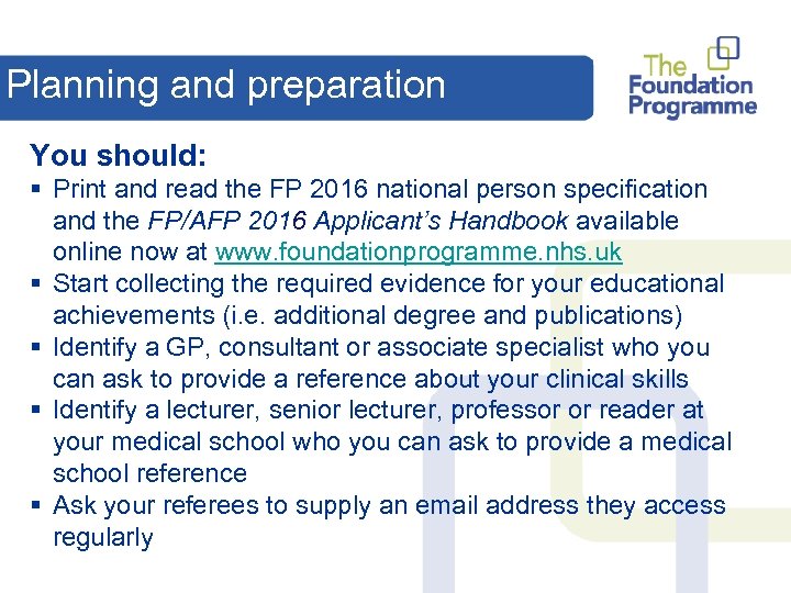 Planning and preparation You should: § Print and read the FP 2016 national person
