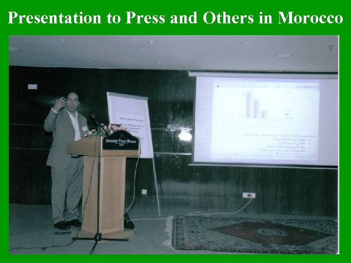 Presentation to Press and Others in Morocco 